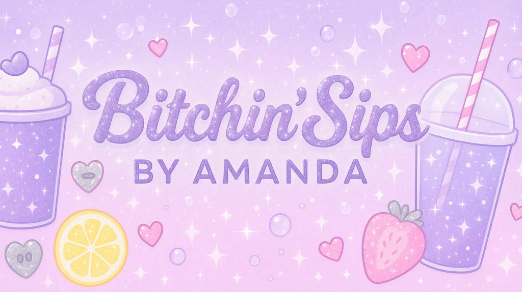 Bitchin’ Sips Banner